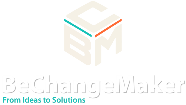 BeChangeMaker — From Ideas to Solutions